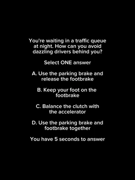 Uk driving theory test practice Question 54. You're waiting in a traffic queue at night. How can you avoid dazzling drivers behind you? #reels #fyp #shorts #drivingtheory #drivinglessons #theorytest #theorytestuk #roadsigns 