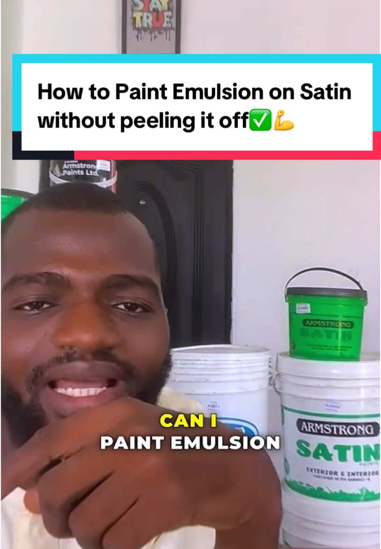 How to Paint Emulsion on Satin without peeling it off✅💪