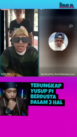 Edis tv dan Alor bongkar informasi palsu Yusup pi #fypage #viralvideo #fypシ゚ 