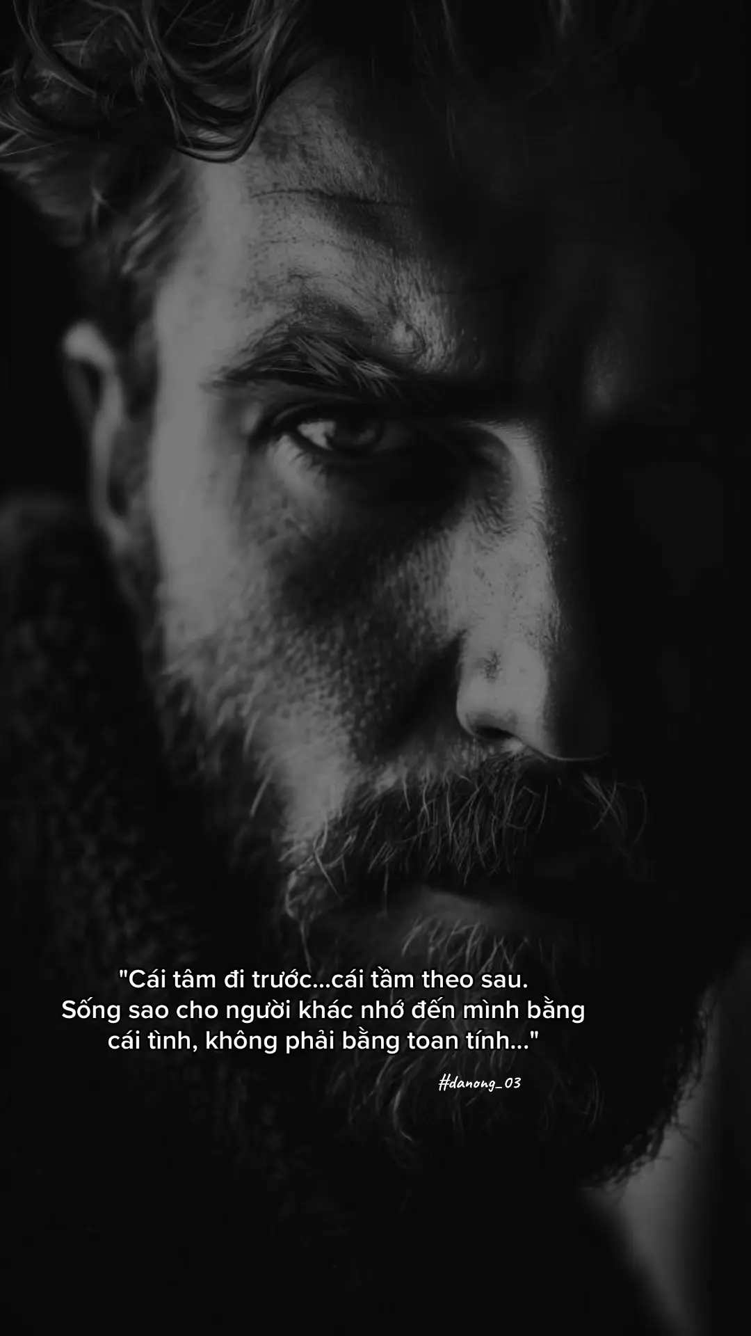 “心先行，理智随之。活着，是为了让人们用爱而不是算计记住你……” #sttdoi #capcuocsong #tamtrangdanong 