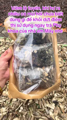 Viêm lộ tuyến, khí hư ra nhiều có mùi hôi chưa biết dùng gì để khỏi dứt điểm thì sử dụng ngay trà Phụ khoa của nhà em Mẩy nhé #maydaokhau #maytaybac #namcandida #namnguaphukhoa #viemlotuyen #viemlotuyencotucung #xuhuong #xuhuongtiktok 