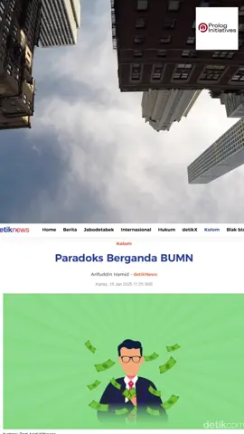 Paradoks Berganda BUMN Tulisan ini menyoroti berbagai kasus korupsi yang marak terjadi di tubuh BUMN. Kasus korupsi yang mendera BUMN meniscayakan adanya kajian terkait korupsi terstruktur terkait pengelolaan BUMN ke depan. Apakah swastanisasi dan deregulasi pengawasan adalah solusi bagi penajaman langkah bisnis BUMN, atau justru perlu pengawasan lebih melekat oleh lembaga audit dan yustisi negara?   #BUMN #Danantara #korupsi