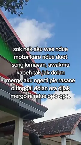 aku percoyo sampean wong apik😊