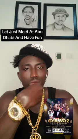 @comedian waris Is In Already Guy's, Just Come Have Fan,It #abudhabi This #Friday #6thjune #gyewo2 #comedy And #fashion #party @Gyancelebrity✌🏽🤍🫶🏾✍🏽 Hope You Ready🙌🔥 #fayamangh #dubaifashiongod #baddesthypeman #hypemanfaya @fayamanghcollections @Drip Check Official🥶 