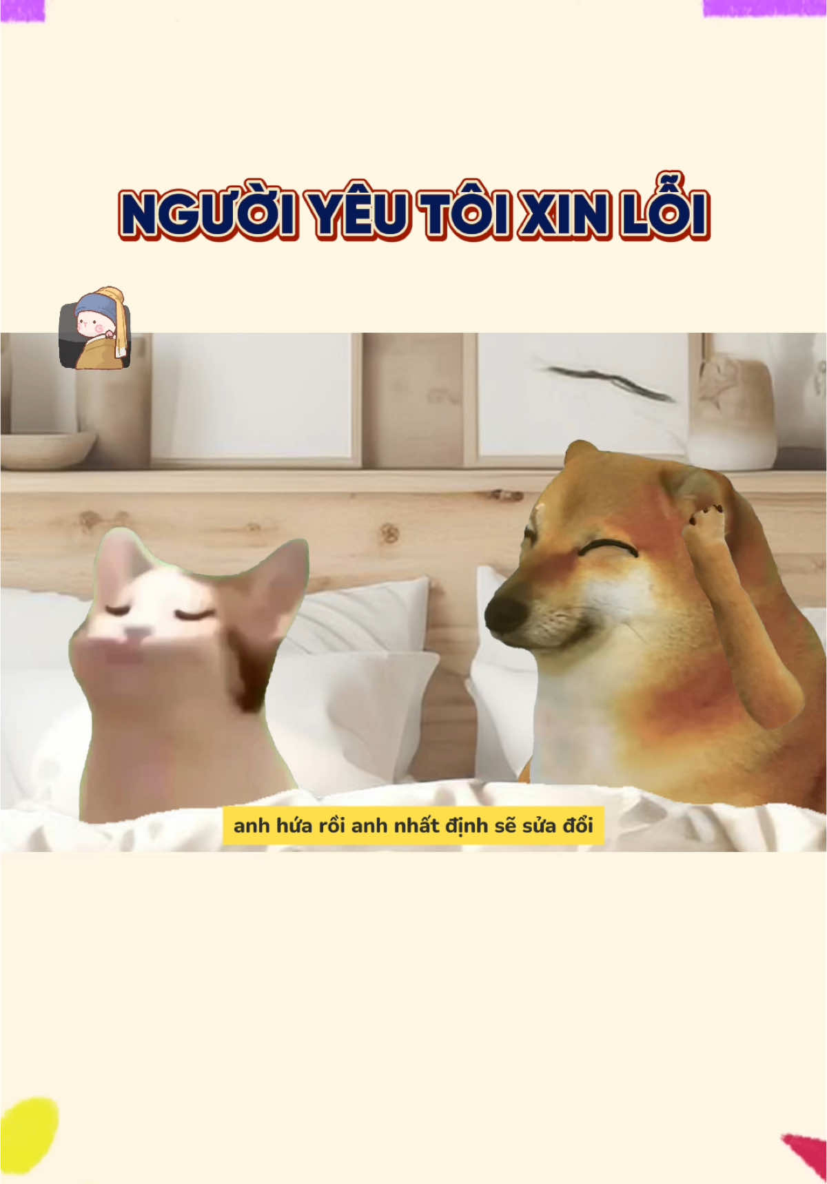 Người yêu tôi xin lỗi #cheemsnhanvan 
