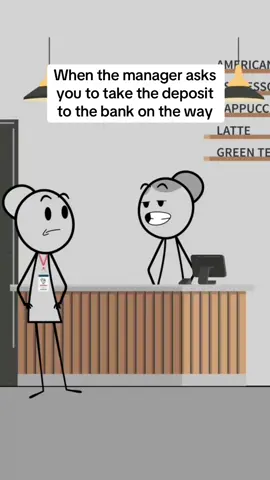 When the manager asks you to take the deposit to the bank on the way#animation #animationmeme #work #worklife #manager #managersbelike #usa🇺🇸 