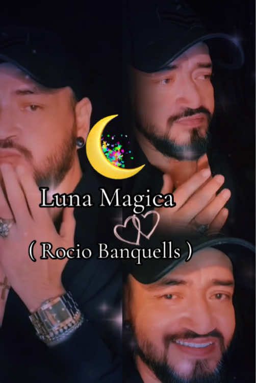 Luna Mágica  #RocioBanquells #EdithMárquez #foryoupage #vipsdoanthony #RomanticoBruto👑 #titokmyanmar #MemeCut #Oscars2025 #TIKTOKPRTNERS #mexicotiktok2020🇲🇽🇺🇸 #tiktokbrazil🇧🇷 #tiktokitaliano #GRUPOENGAJALINK #mexicotiktok2020🇲🇽🇺🇸 #@QUEENSOFTHQUEENTAMMYWELRIA👑❤️ @LOBA🐺ALFA🛡️REALEZA🛡️ @brutoromantico06 @grupooastro🤴 @@grupo_firme_fans_701🪗 🥁🎶🎤 @soostop @grupo dos lobos #bondedosreciprocos🇧🇷vilões🖤💚 #banners @projeto osvipsdeanthony #soostop 