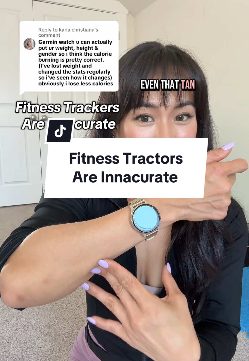 Replying to @karla.christiana #greenscreen I use the Garmin or fitness trackers just to look at trends. The calories burned isn’t very accurate 