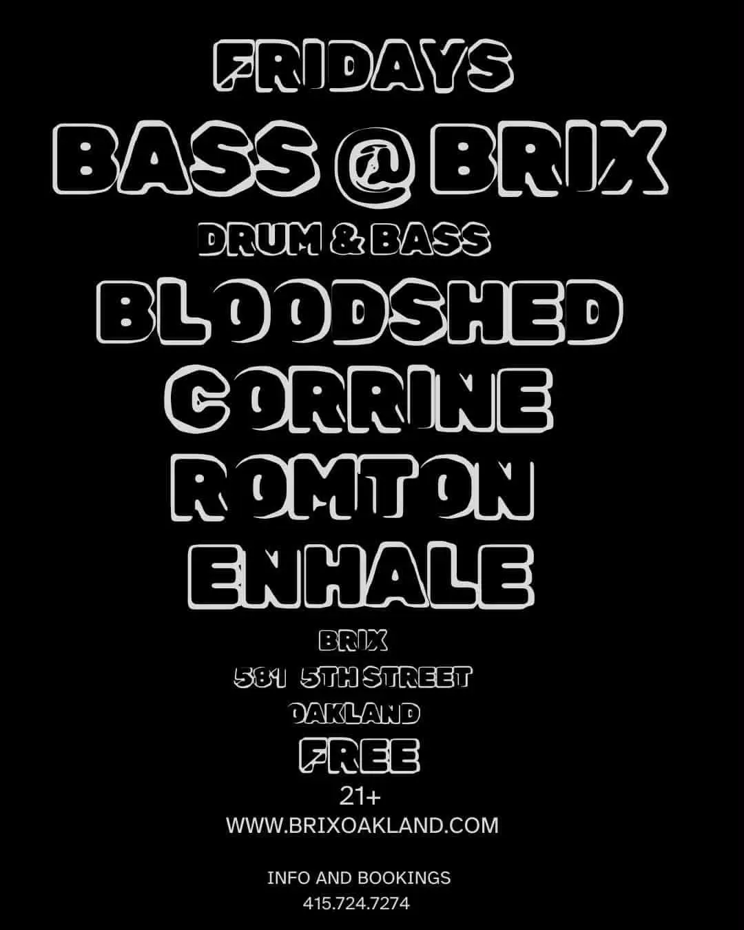 Tomorrow night in Oakland CA  Friday Bass a Drum and Bass takeover @Brix  10pm to 2am #drumandbass #bayarea #oakland 