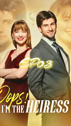 【Oops! I'm The Heiress】Isabella gets brought home by her wealthy mom because of a necklace, and just happens to run into her stepsister Ruby... #LoveShots #OopsImTheHeiress #NewSeries #Drama #Romance #Relationship #ShortDrama #thriller #betrayal #Marriage #fyp  #friendship #TrueLove