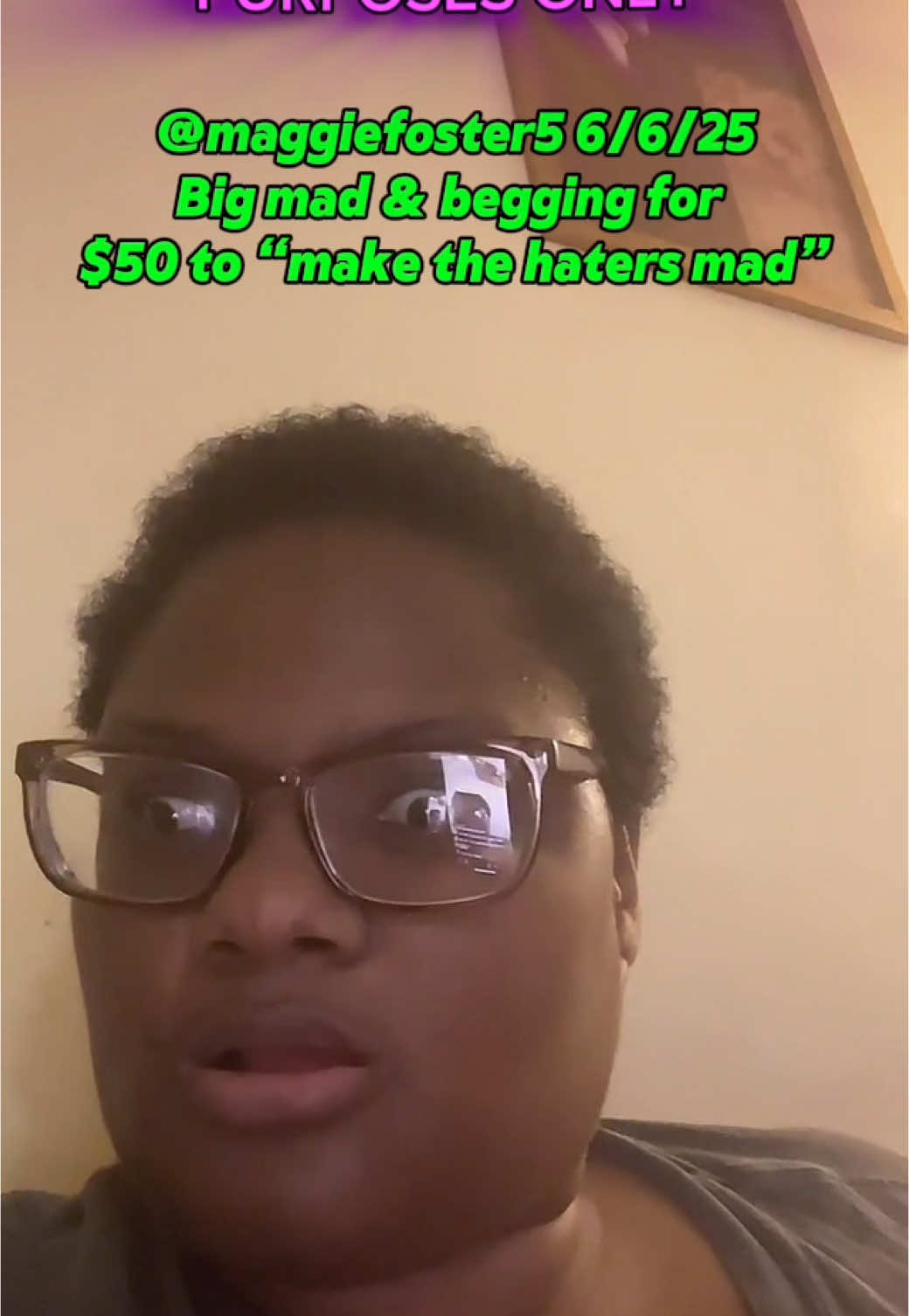 Maggie Foster 6/6/25 big mad and begging for $50 to “make the haters mad” #spreadawareness #bringingawareness #scamslam411 #scamslam413 #begtok #stopthescammers #scams 