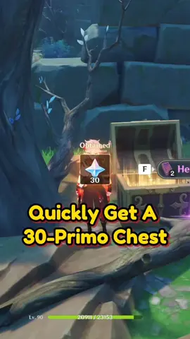 quickly get a 30-primo chest. #genshingao #genshintips #genshintricks #genshinguide #genshinchests #genshin #GenshinImpact #genshinimpact56 #mihoyo 
