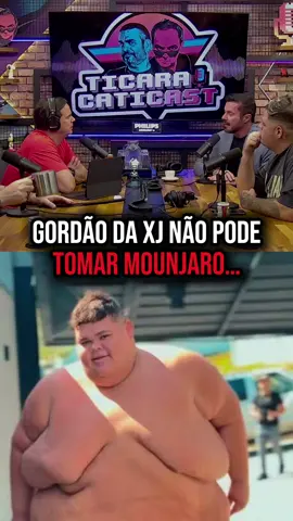 Gordão da XJ não pode tomar Mounjaro #maumauzk #maumau #renatocariani #gordaodaxj #mounjaro