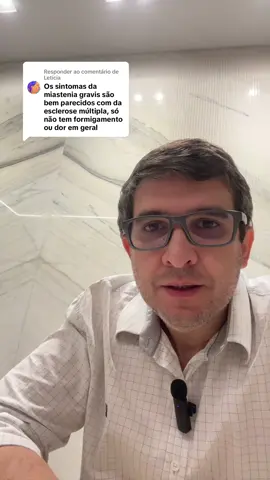 Respondendo a @Letícia #esclerosemultipla #miasteniagravis #fraquezamuscular  @Dr. Yanes Brum  @Dr. Yanes Brum  @Dr. Yanes Brum 