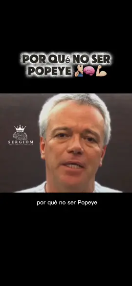 #CapCut  Porque no ser Popeye 🧏🏻‍♂️🧠💪🏻 #videomotivacional #capcutmotivacional #consejosjjpopeye #consejos #reflexiones #sergiomoficial 