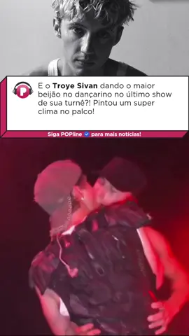 Esquentou aí? Vem ver o maior beijão que o Troye Sivan deu no bailarino no show de sua turnê! O clima esquentou no palco!