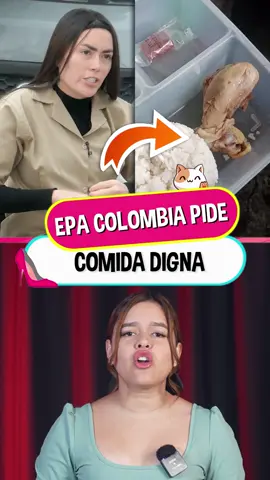 Epa Colombia pide comida digna desde la pris!ón