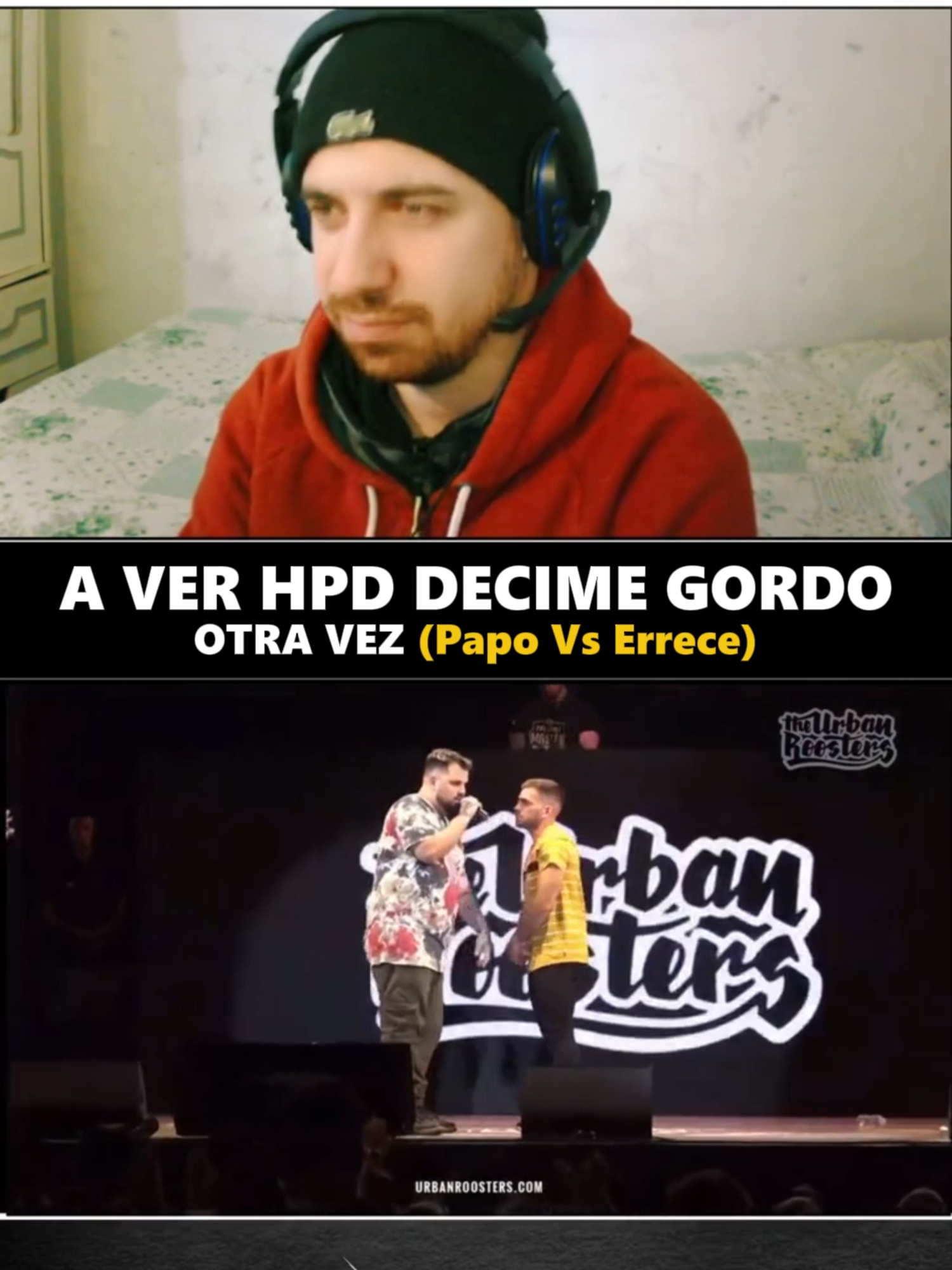 A VER HPD DECIME GORDO OTRA VEZ (Papo Vs Errece)#paratiiiiiiiiiiiiiiiiiiiiiiiiiiiiiii #viralvideos #shorts #Suscribite #fyp #fypシ゚ #urbanroosters #urbanroostersnetwork #redbull #freestyle #rap #FMS #batallasdegallos #FMSEspaña #FMSArgentina #FMSMexico #FMSChile #FMSPeru #fmscolombia