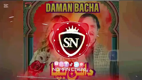 DamanBacha #DamanBacha  #nwesong  #nwesong2025 #DamanBacha #Mumtazmolai 