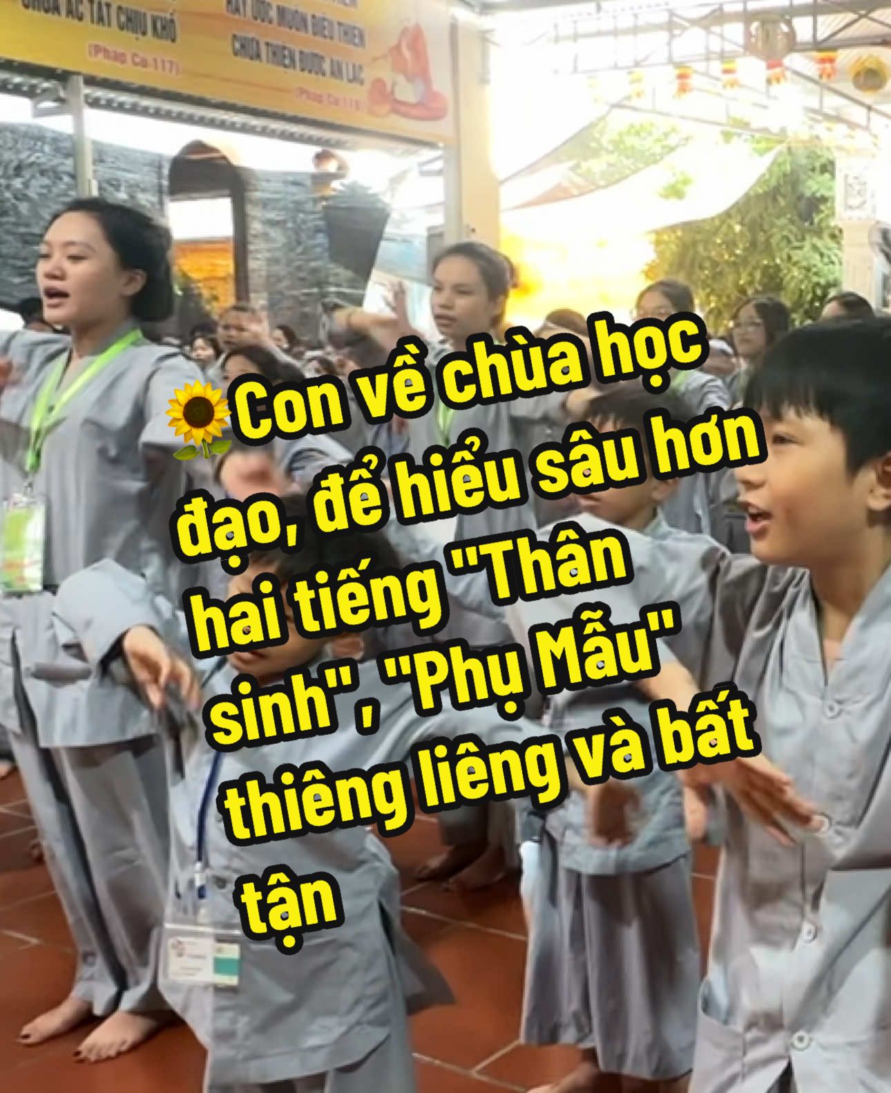 🌻Con về chùa học đạo, để hiểu sâu hơn hai tiếng 