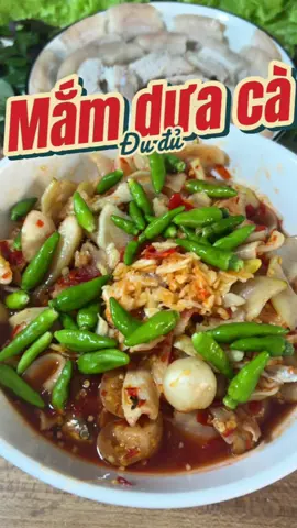 Mắm dưa cà đu đủ đặc sản Huế không mặn lè không ngọt nhiều #mamdudu #mamhue #mamduaca #LearnOnTikTok #mamduadudu #Learnontiktok #food #xhtiktok #anngon #rivewfood #anngon 