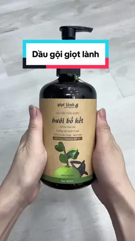 Dầu gội thảo dược bưởi bồ kết giọt lành #skincare #daugoidau #daugoigiotlanh #giotlanh #trirungtoc #daugoi #chamsoctoc 