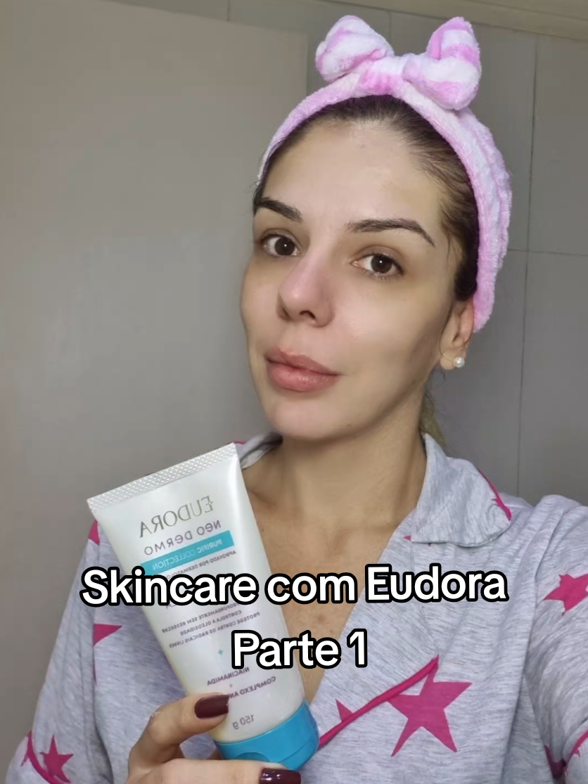 Skincare com Eudora... #eudora #skincare #gellimpeza #neodermo #niacinamida #cuidadoscomapele #beleza #mulheres #fyp 