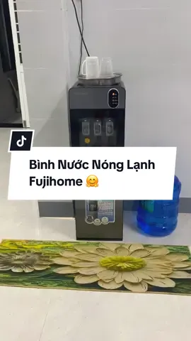Cây nước nóng lạnh giá thành rẽ chất lượng của nhà Fujihome là lựa chọn hoàn hảo dành cho căn nhà của bạn 🤗 #binhnuocnonglanh #fujihome #locnuoc #trending 
