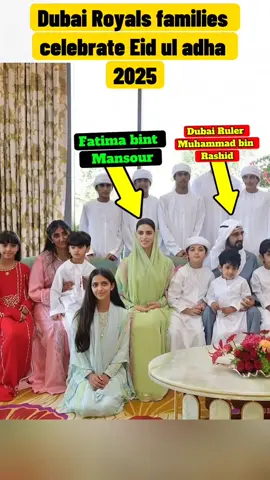 Eid Mubarak__Dubai Royals families celebrate Eid ul adha 2025___dubai _eid mubarak  _eid spacial  #princess👸 #eiduladha #eidmubarak #support #dubai🇦🇪 #kingofdubai🇦🇪✌️ #prince👑 #KING🤴 