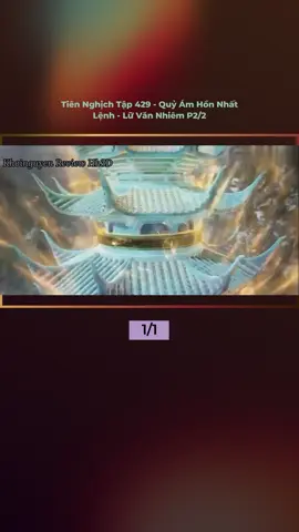 Tiên Nghịch Tập 429 - Quỷ Ám Hồn Nhất Lệnh - Lữ Văn Nhiêm P2/2 #hh3d #phimhoathinh #hoathinhtrungquoc #trendingvideo #trendingvideoviralvideo #xuhuongtiktok #thinhhanhtiktok #phimhoathinh3dtrungquoc #reviewphimhoathinh #hoathinh3d #tiennghich