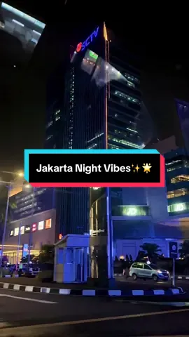 JAKARTA Night Vibes✨💫 #jakarta #fypシ゚ #jakartavibes #jkt #citylights #citylightvibes #citylightsjakarta #foryourepage ##fypdong #jalanjalandijakarta 