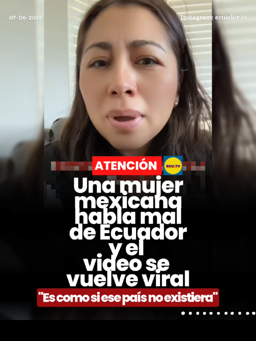 #ATENCIÓN | Una mujer mexicana habla mal de Ecuador y el video se vuelve viral 🚨. Una mujer mexicana generó controversia en redes sociales tras difundir un video en el que realiza comentarios despectivos sobre Ecuador. La grabación, que rápidamente se volvió viral, ha sido duramente criticada por usuarios ecuatorianos y de otros países. En el video, la mujer afirma: 
