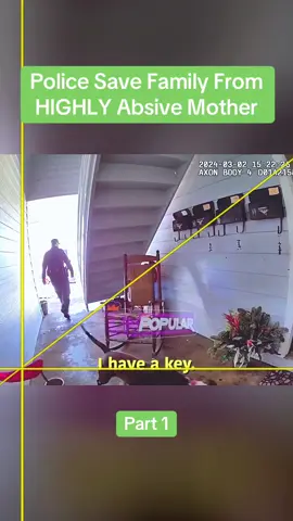 Part 1 : Police Save Family From HIGHLY Absive Mother #cops #copsoftiktok #police #policeofficer #bodycam #crime #truecrime #truestory #foryou #fyp 