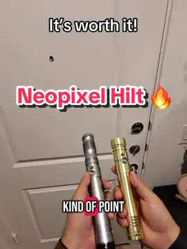 You gotta get the Neopixel for sure! 🔥 #lightsaber #starwars #viral 