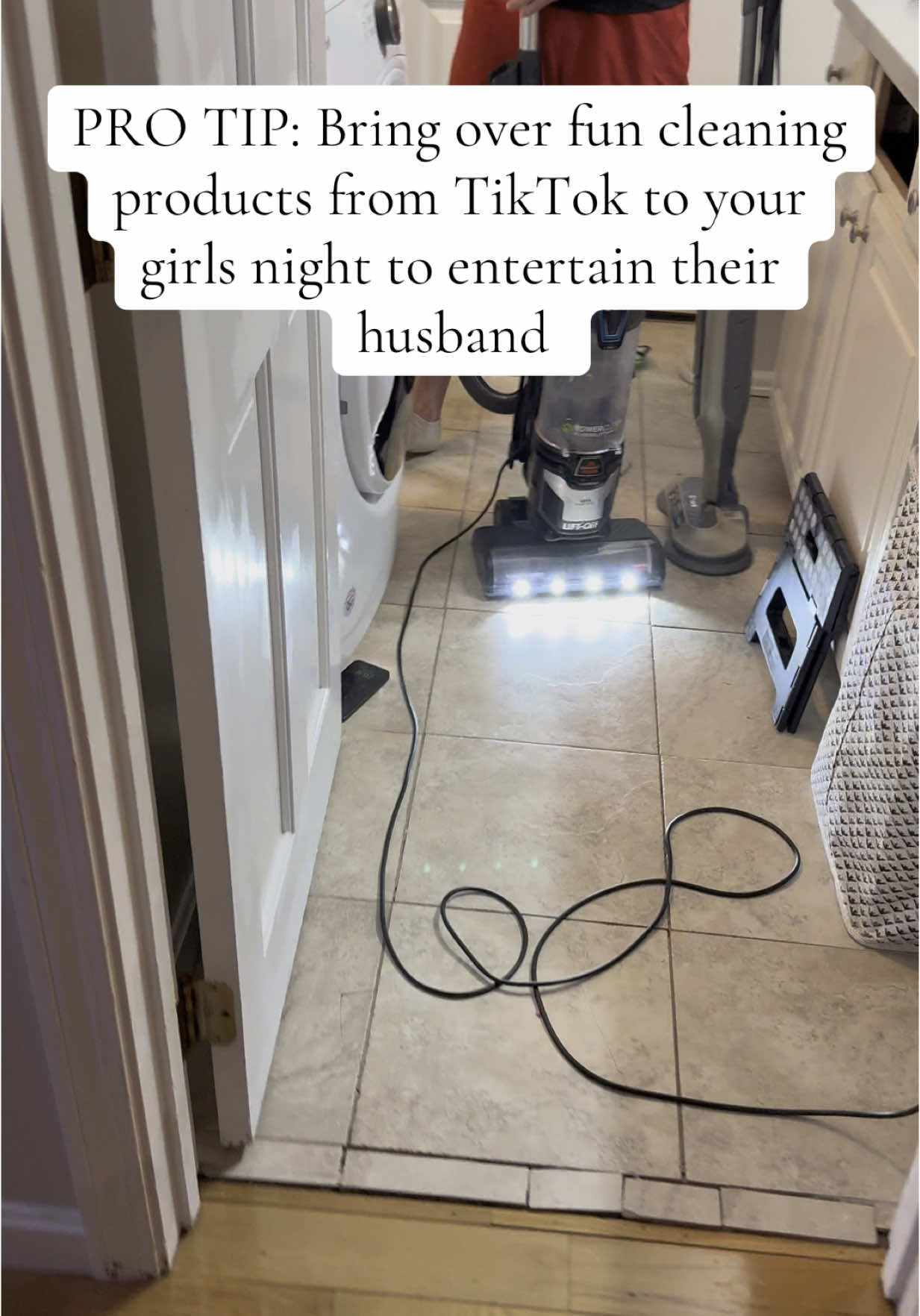 Follow me for more tips on how to get your friends husbands to clean on a Saturday night 
