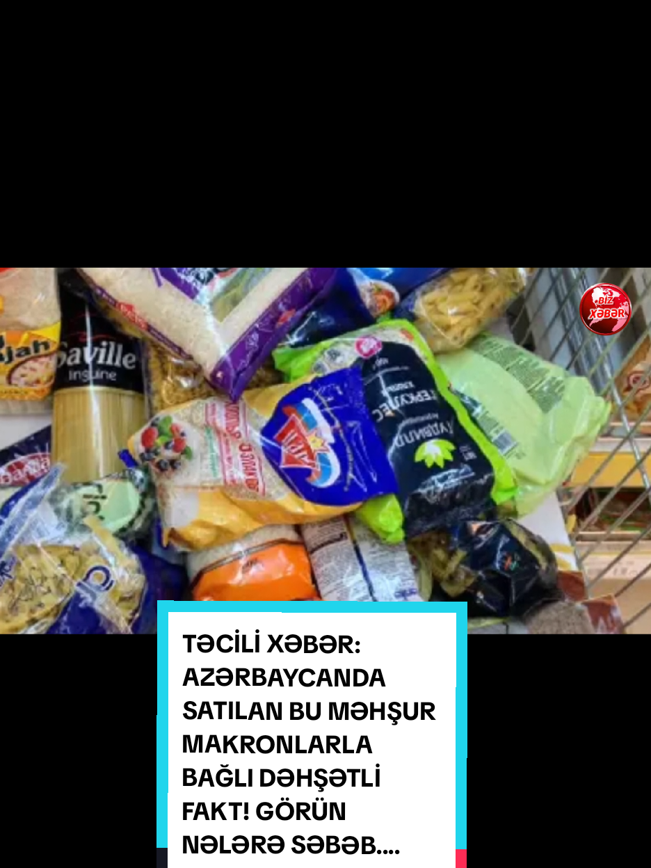 TƏCİLİ XƏBƏR: AZƏRBAYCANDA SATILAN BU MƏHŞUR MAKRONLARLA BAĞLI DƏHŞƏTLİ FAKT! GÖRÜN NƏLƏRƏ SƏBƏB OLUR - ŞOK #creatorsearchinsights 