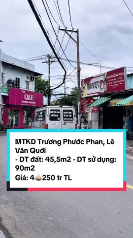 🏡 Nhà MTKD Trương Phước Phan – Lê Văn Quới – DT đất: 45.5m² | DT sử dụng: 90m² – Vị trí đẹp, kinh doanh sầm uất – Thích hợp mở shop, spa, văn phòng… #nhà_đẹp #bdsdautu #nhabinhtran #bannha #nhadatdautu #bđsbinhtan #bdsdongtien #reviewdat #nhadepbinhtannhagiatot #reviewnhabinhtan #nhare #reviewnha #nhadepbinhtannhagiatot #reviewnhabinhtan #nhare #mattienkinhdoanh 