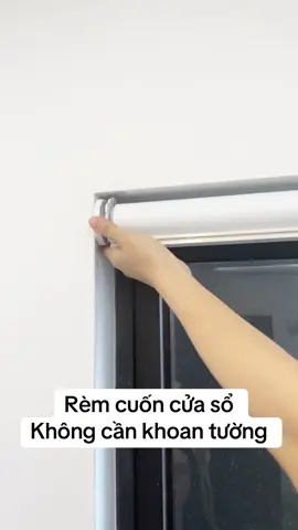 Rèm cuốn cửa sổ  Không cần khoan tường #xuhuong #decor #noithat #remkhongkhoan #remintranh 