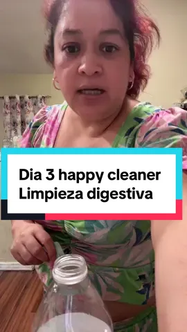 Día tres, tomándome mi limpieza digestiva de Happy Cleaner #healthcare #happycleaner #happycleanernewwellme #limpiezade15dias #limpiezadigestiva #tiktokshop 