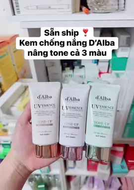 Kem chống nắng d’Alba e về cả 3 màu rồi khách ui 🥰#xuhuong #mỹphẩmchínhhãng #sẵn_tại_nhật 