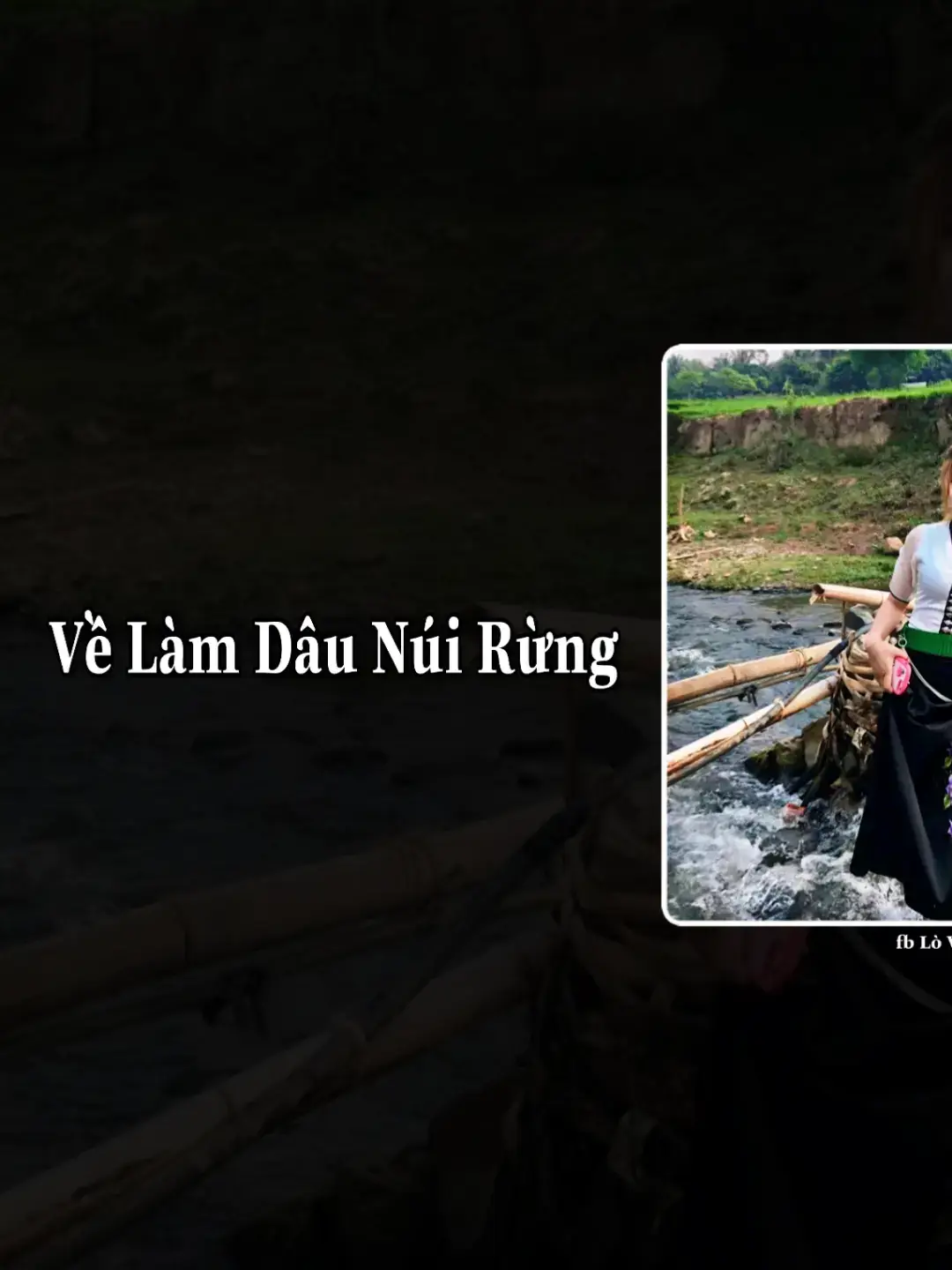 về làm dâu nói rừng  #chill #nhacchill  #nhachaymoingay #nhacnaychillphet  #foryou #music  #remix #nhacremix  #xuhuong #lovanaochill  #lovanao #sonla  #velamdaunuirung 