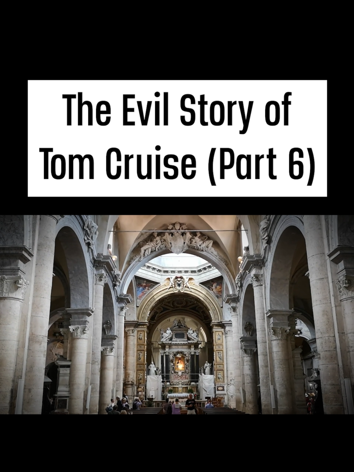 The Evil Story of Tom Cruise (Part 6) #Scientology #TomCruise