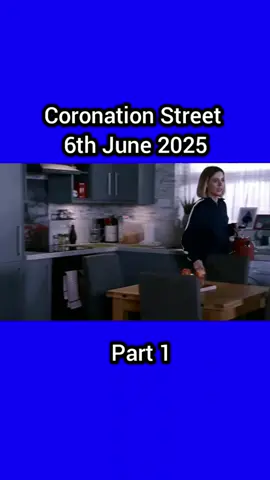 Coronation Street 6th June 2025 #coronationstreet