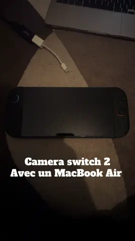 Caméra MacBook Air sur Nintendo switch 2 #switch2 #nintendo  #nintendoswitch2 @Léo - TechMaker 