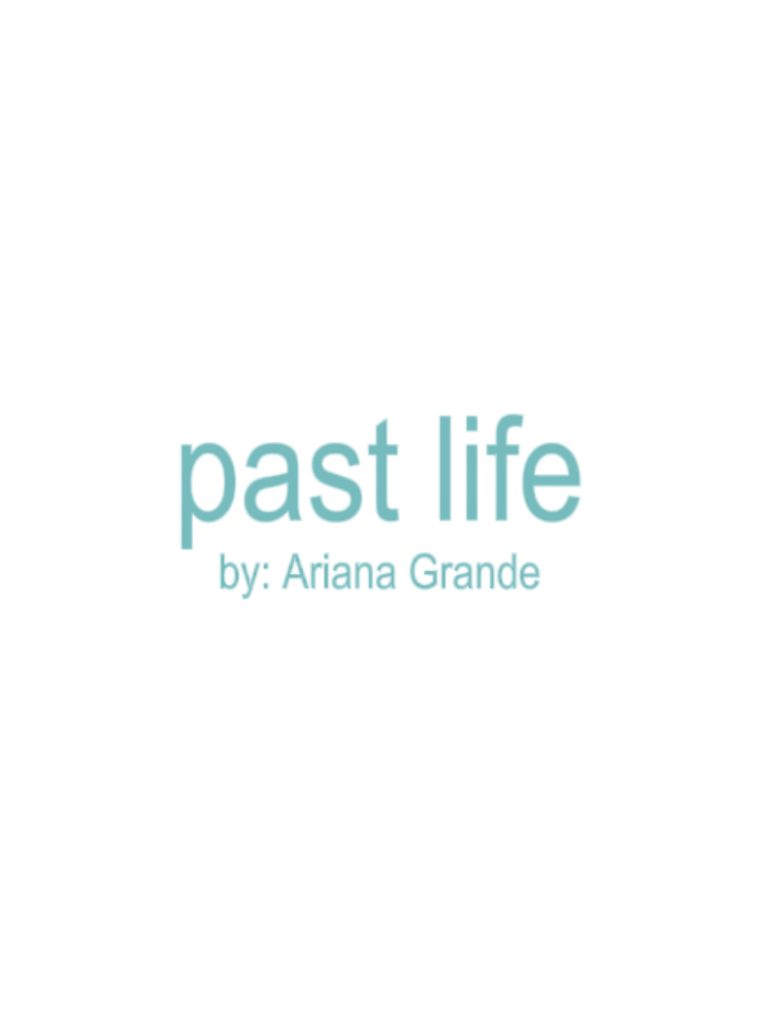 past life. #arianagrande #song #lyrics #xybca #viral #fyp #eternalsunshine #deluxe #pastlife 