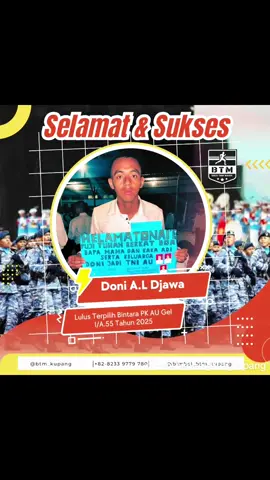 Selamat buat abang Doni, Dohawu Menyala.. 🔥🔥 Selamat mengikuti pendidikan Bintara PK AU A.55 Thn 2025  #casistni2025 #casispolri2025 #sekdin2025 #btm_kupang 
