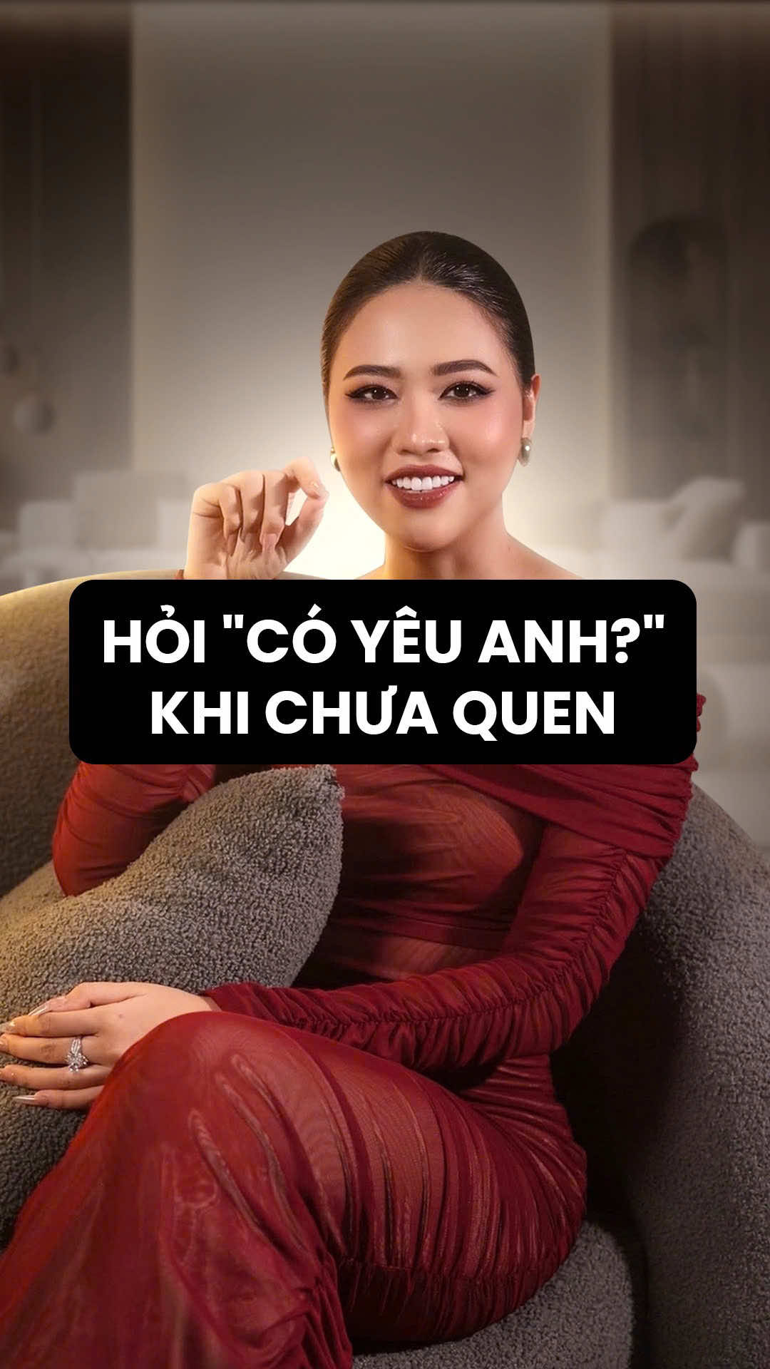 HỎI “CÓ YÊU ANH?” KHI CHƯA QUEN