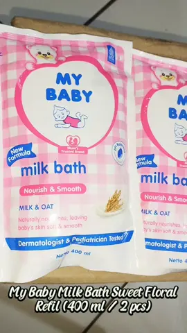 My Baby Milk Bath Sweet Floral Refil (400 ml / 2 pcs) #mybabymilkbath #mybaby  #sabunbayi #sabunmybaby #sabunmandibayi #satukontentiaphari #refilsabunmybaby #mybabysabuncair 