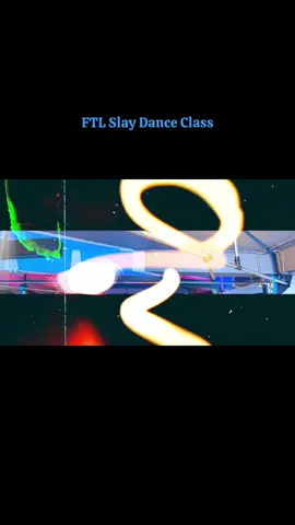 FTL Slay Dance Class  #dance 