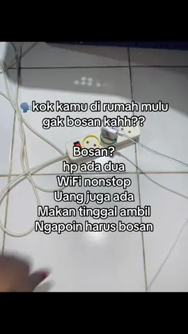 Ngapain harus bosan selagi ada wifi#fypシ゚ #katakata
